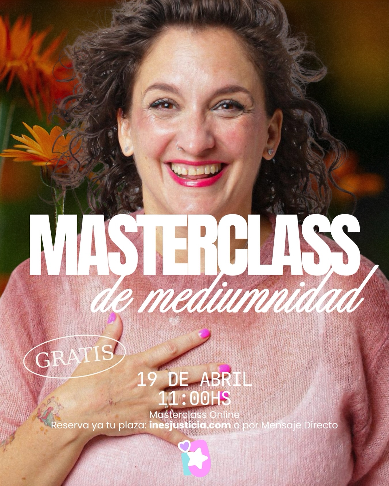 ✨ Masterclass GRATUITA de Mediumnidad ✨

La mediumnidad no es un don reservado para unos pocos. 
Es una capacidad natural, humana y accesible… solo necesitamos comprenderla, entrenarla y perderle el miedo.

Este mes de abril, el DOMINGO 19 DE ABRIL, te invito a una masterclass gratuita donde te acompañaré a descubrir la mediumnidad desde un enfoque seguro, amoroso y práctico 💫

En esta clase aprenderás:
✨ Cómo funciona realmente la mediumnidad 
✨ Técnicas sencillas para empezar a percibir con claridad 
✨ Cómo diferenciar intuición, mente y conexión auténtica 
✨ Prácticas para elevar tu sensibilidad sin miedo 
✨ Qué NO es la mediumnidad y los mitos que la rodean 
✨ Ejercicios en vivo para sentir la energía por ti mism@ 

Esta experiencia está diseñada para que vivas, desde la práctica, que la mediumnidad puede ser un camino de crecimiento, conexión y paz — no de temor ni confusión 🤍

📩 Inscríbete ya enviándome un mensaje directo o a través de mi página web.

Nos vemos dentro ✨

#mediumnidad #medium