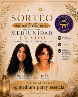 🎉✨ ¡SORTEO DE UNA ENTRADA GRATUITA a nuestra ponencia de Mediumnidad en Ronda! ✨🎉

La ganadora es @medium_patry_esencia ¡enhorabuena! Te enviamos la entrada por privado. Nos vemos mañana!

📍 Nos vemos en la I Feria Esotérica de Ronda, los días 5, 6 y 7 de junio en Ronda (Málaga).

✨ ¡Te esperamos!

#Medium #Espiritualidad #FeriaEsotérica