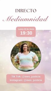 ✨ ¿Y si el mensaje que necesitas escuchar llega en este directo?

Este lunes 22 de junio a las 19:30 te esperamos en este Directo de Mediumnidad, donde hablaremos sobre el mundo espiritual, las señales que nos envían vuestros seres queridos y responderemos a vuestras preguntas en directo.

Será un espacio cercano, lleno de aprendizaje, conexión y emoción. 💜

🌟 Si sientes curiosidad por la mediumnidad o simplemente quieres vivir una experiencia diferente, este directo es para ti.

📅 Lunes 22 de junio
🕢 19:30 h

📍 Síguelo en:
🎵 TikTok: @ines_justicia
📸 Instagram: @ines_justicia

💫 ¿Y si hoy hay un mensaje esperándote? Te esperamos en directo.

#Mediumnidad #Espiritualidad #InésJusticia #Directo #DesarrolloEspiritual
