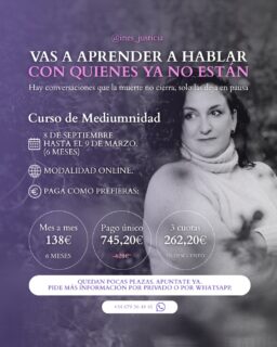 Hay preguntas que se quedaron sin hacer, cosas que nunca llegaste a decir. La mediumnidad no borra eso, pero te da herramientas reales para trabajarlo desde otro lugar.

El 8 de septiembre empieza mi Formación de Mediumnidad: 6 meses, online por Zoom, con seguimiento durante todo el proceso.

Y puedes elegir cómo pagarla: mes a mes, en 3 cuotas o en pago único con descuento.

Quedan pocos días. Pide más información por privado o por WhatsApp.

#Mediumnidad #CursoDeMediumnidad #Espiritualidad #Medium #Videncia